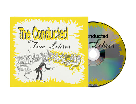 The Conducted Tom Lehrer - CD