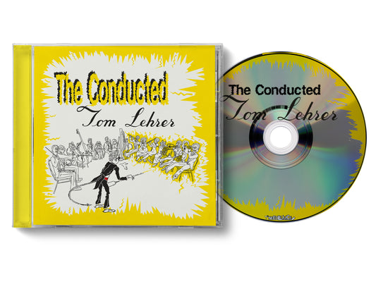 The Conducted Tom Lehrer - CD