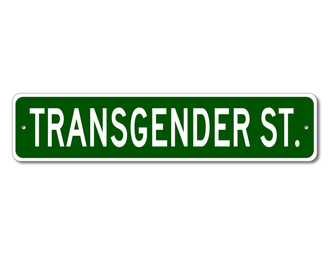 Left at London - Transgender St. Sign